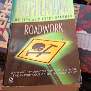 Roadwork, by Stephen King